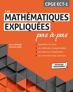 Les Mathématiques expliquées pas à pas - CPGE ECT-1 - Programme 2021
