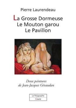 La Grosse Dormeuse, Le Mouton garou, Le Pavillon - 3 contes à dormir debout
