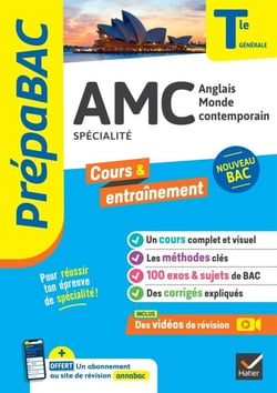 Prépabac - AMC (Anglais monde contemporain) Tle générale (spécialité) - Bac 2027 - cours, méthodes &amp; sujets corrigés (programme de Terminale)