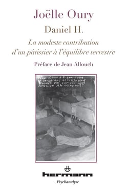 Daniel H. - La modeste contribution d'un pâtissier à l'équilibre terrestre