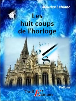 Les huit coups de l'horloge