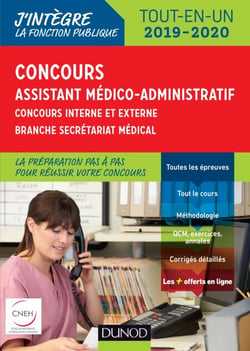 Concours Assistant médico-administratif 2019-2020 Tout-en-un Catégorie B - Concours externe et interne - Branche Secrétariat médical