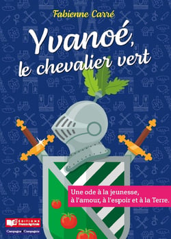 Yvanoe, le chevalier vert
