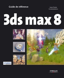 3ds max 8 - Guide de référence