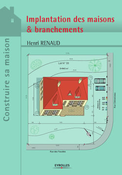 Implantation des maisons et branchements - Projets et plans