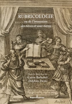 Rubricologie - ou de l'invention des titres et sous-titres