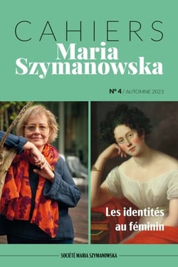 Cahiers Maria Szymanowska N°4. Les identités au féminin
