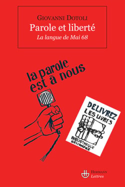 Parole et liberté - La langue de mai 68