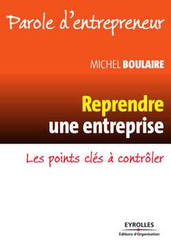 Reprendre une entreprise - Les points clés à contrôler