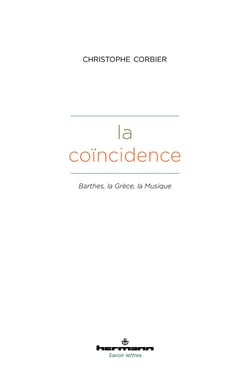 La coïncidence - Barthes, la Grèce, la Musique