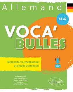 Allemand Voca'Bulles A1-A2 - Mémoriser le vocabulaire allemand autrement - A1-A2