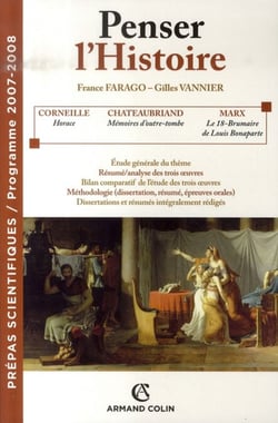 Penser l'Histoire - Prépas scientifiques / Programme 2007-2008