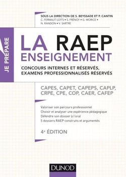 La Raep enseignement - Concours internes et réservés, examens professionnalisés réservés - CAPES, CAPET, CAPEPS, CAPLP, CRPE, CPE, COP, CAER, CAFEP