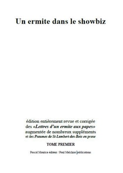 Un ermite dans le showbiz - tome I