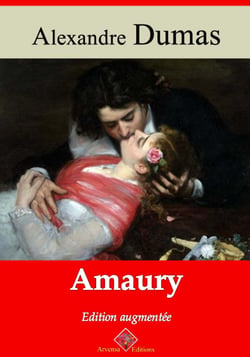 Amaury – suivi d'annexes - Nouvelle édition 2019