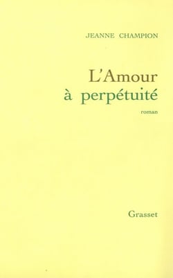 L'amour à perpétuité