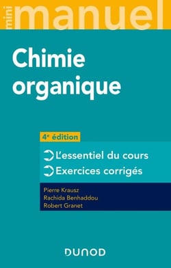 Mini manuel de Chimie organique - 4e éd. - Cours + Exercices