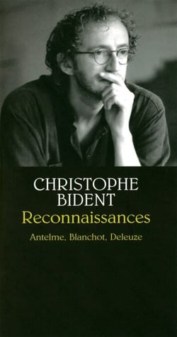 Reconnaissances - Anselme, Blanchot, Deleuze