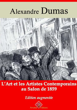 L'Art et les Artistes contemporains au salon de 1859 – suivi d'annexes - Nouvelle édition 2019