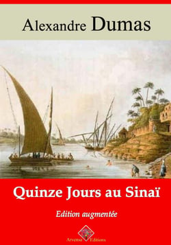 Quinze jours au Sinaï – suivi d'annexes - Nouvelle édition 2019