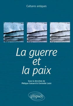 La guerre et la paix. Programme ENS 2023