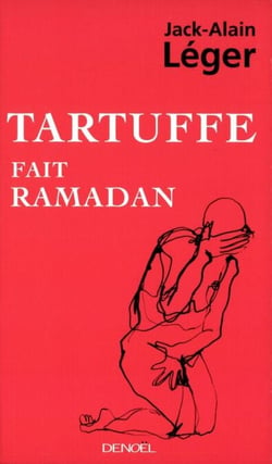 Tartuffe fait ramadan