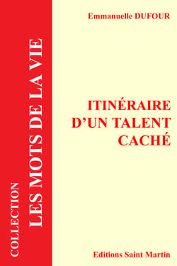 Itinéraire d'un talent caché