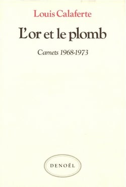 L'Or et le plomb - (1968-1973)