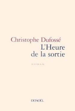 L'Heure de la sortie