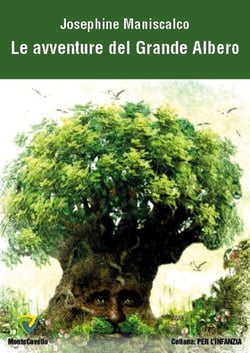 LE AVVENTURE DEL GRANDE ALBERO