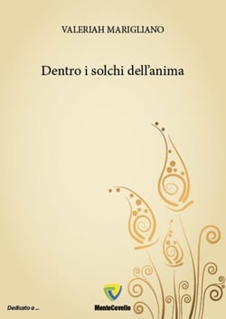 DENTRO I SOLCHI DELL'ANIMA