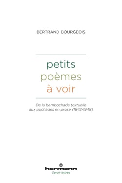 Petits poèmes à voir - De la bambochade textuelle aux pochades en prose (1842-1948)