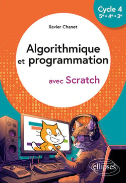 Algorithmique et programmation avec Scratch - Cycle 4 (5e-4e-3e)