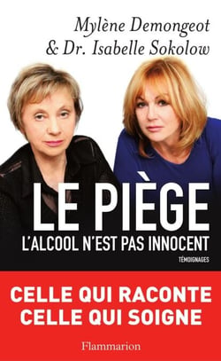 Le Piège - L'ALCOOL N'EST PAS INNOCENT