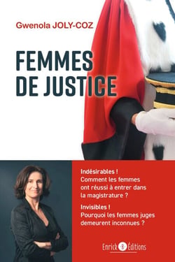 Femmes de justice - Portraits et réflexions