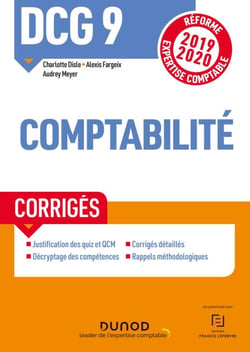 DCG 9 Comptabilité - Corrigés - Réforme Expertise comptable 2019-2020