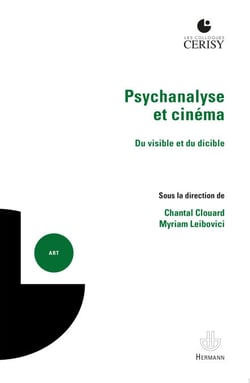 Psychanalyse et cinéma - Du visible et du dicible