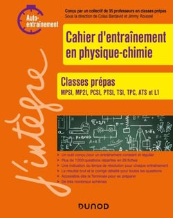 Cahier d'entrainement en physique-chimie Prépas 1re année - Classes prépas