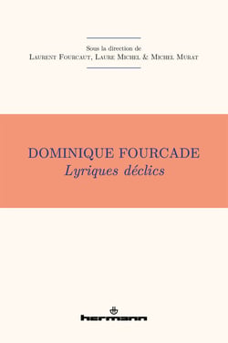 Dominique Fourcade - Lyriques déclics