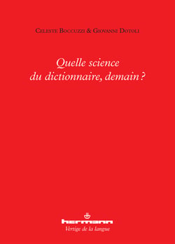 Quelle science du dictionnaire, demain?