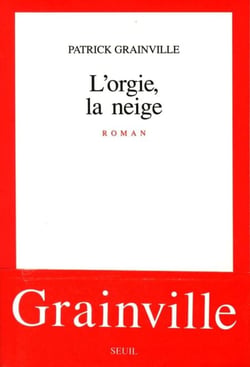 L'Orgie, la Neige