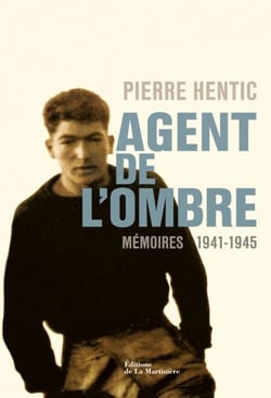 Agent de l'ombre. Mémoires 1941-1945 - Mémoires 1941-1945