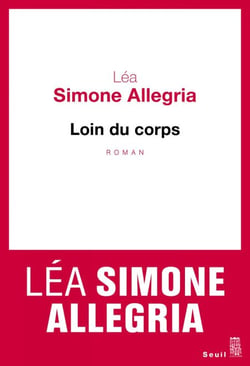 Loin du corps