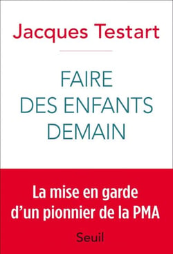 Faire des enfants demain