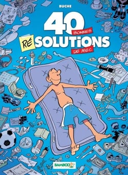 40 bonnes résolutions de mec - 40 Bonnes résolutions de mec