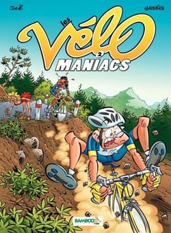 Les Vélomaniacs - Tome 2 - tome 2