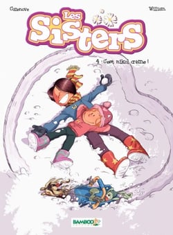 Les Sisters - Tome 4 - C'est nikol crème ! - C'est nikol crème !