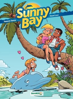 Sunny Bay - Tome 3 - Hawaï Love