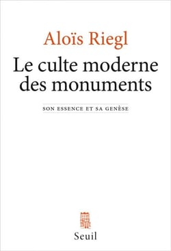 Le Culte moderne des monuments. Son essence et sa genèse - Son essence et sa genèse