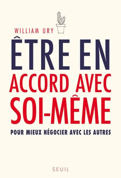 Être en accord avec soi-même. pour mieux négocier - pour mieux négocier avec les autres